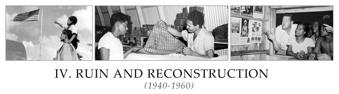 Part IV: Ruin and Reconstruction